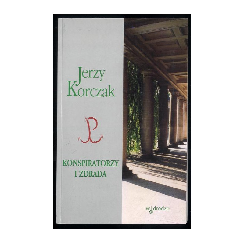 Konspiratorzy i zdrada
