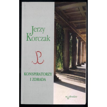Konspiratorzy i zdrada