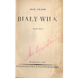 Biały Wilk. Powieść