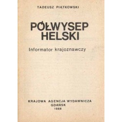 Półwysep Helski. Informator krajoznawczy