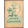 Antek Cwaniak. Książka o zuchach