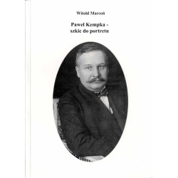 Paweł Kempka. Szkic do portretu