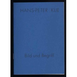 Hans-Peter Klie. Bild und Begriff
