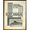Echo Szkolne. Miesięcznik Młodzieży Śląskich Technicznych Zakładów Naukowych w Katowicach. R.2 (1938). Nr 2 (XI 1938)