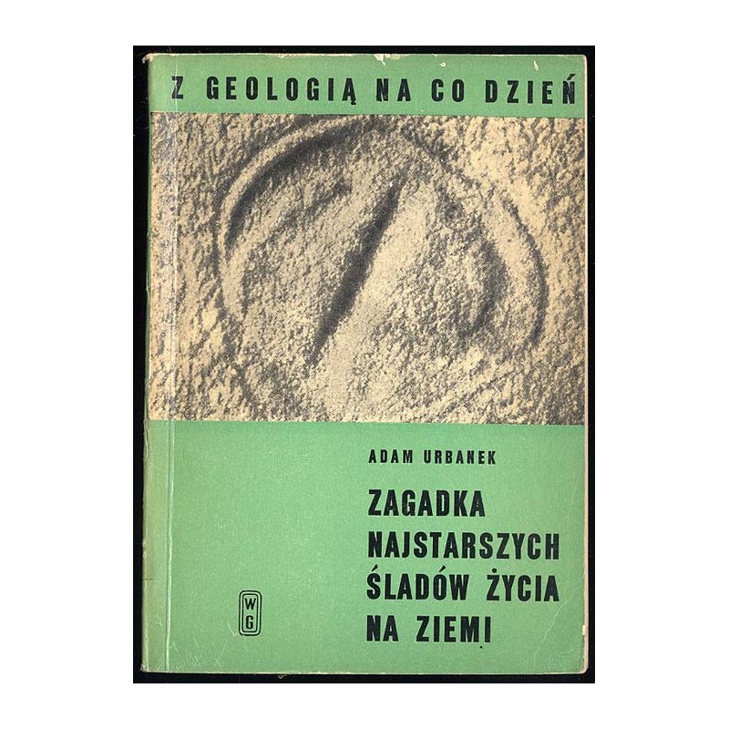 Zagadka najstarszych śladów życia na Ziemi