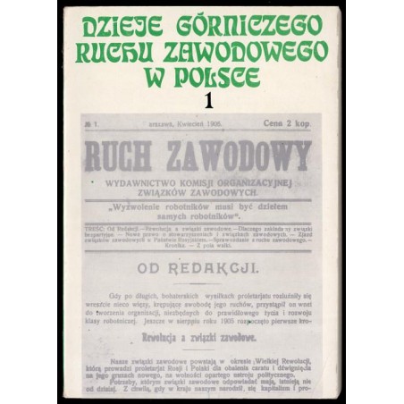 Dzieje górniczego ruchu zawodowego w Polsce (do 1918 r.). T.1