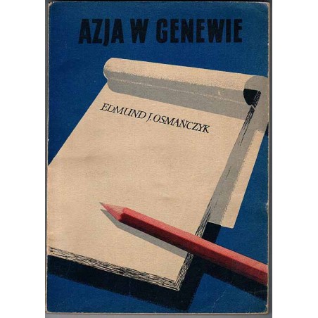 Azja w Genewie. Zapiski korespondenta