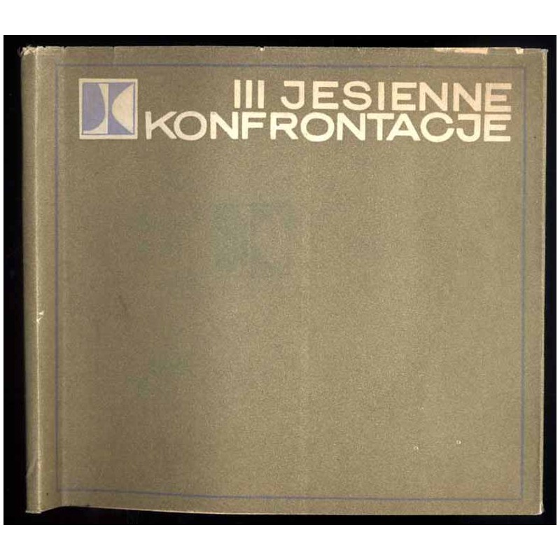 Ogólnopolska Wystawa Malarstwa "III Jesienne Konfrontacje" Rzeszów - Listopad - Grudzień 1969
