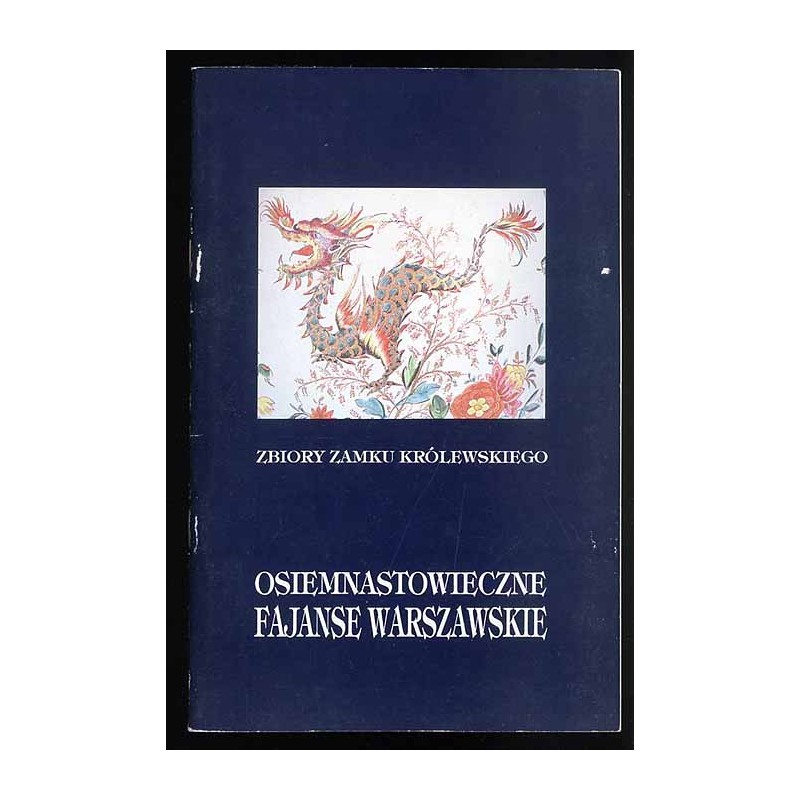 Osiemnastowieczne fajanse warszawskie