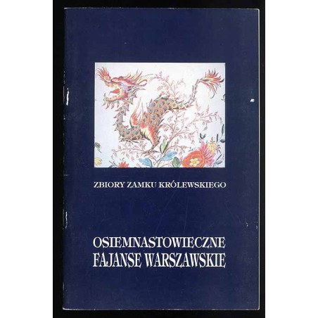 Osiemnastowieczne fajanse warszawskie