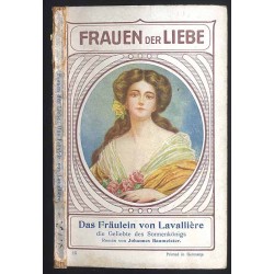 Das Fräulein von Lavalliére die Geliebte des Sonnenkönigs