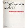 Ilustrowana Encyklopedia dla Wszystkich. Architektura i budownictwo