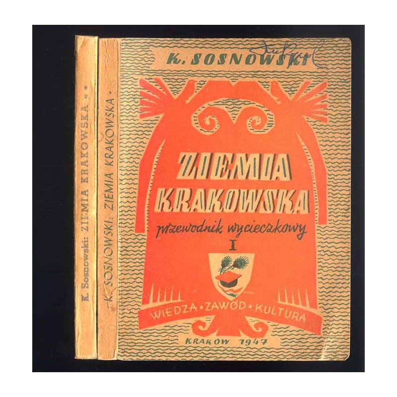 Ziemia Krakowska. Szczegółowy przewodnik wycieczkowy. 2t