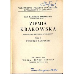 Ziemia Krakowska. Szczegółowy przewodnik wycieczkowy. 2t