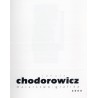 Janusz Chodorowicz. Malarstwo-grafika 2000