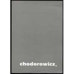 Janusz Chodorowicz. Malarstwo-grafika 2000