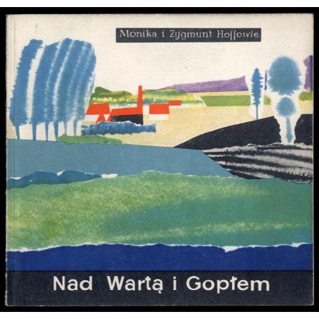 Nad Wartą i Gopłem