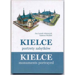 Kielce - portrety zabytków. Kielce - monuments portrayed