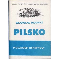 Pilsko. Przewodnik turystyczny (lato-zima)