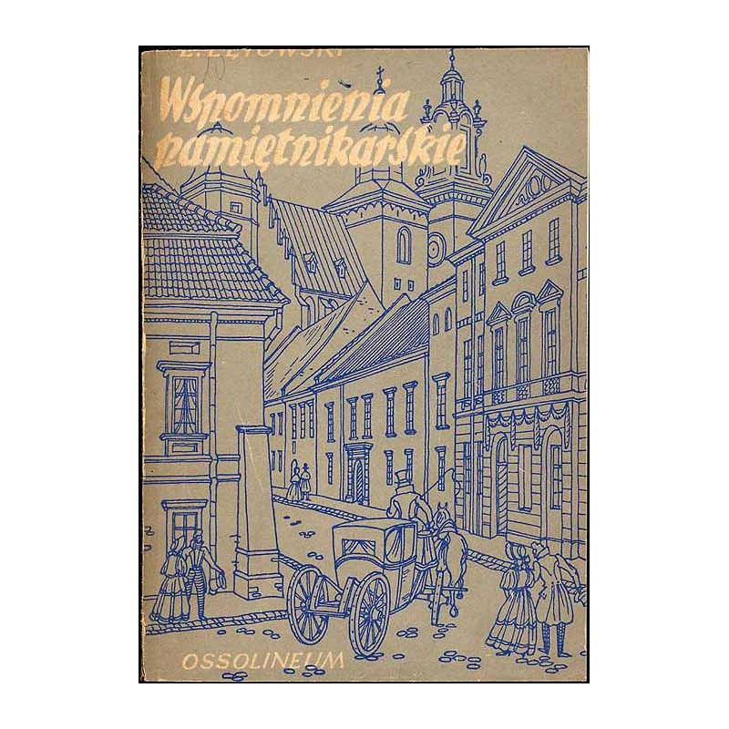 Wspomnienia pamiętnikarskie