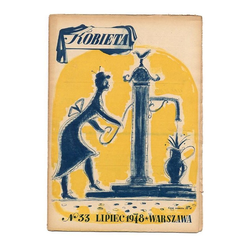Kobieta. Tygodnik. 1948. Nr 33 (Lipiec 1948)