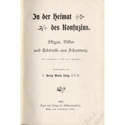 In der Heimat des Konfuzius. Skizzen, Bilder und Erlebnisse aus Schantung