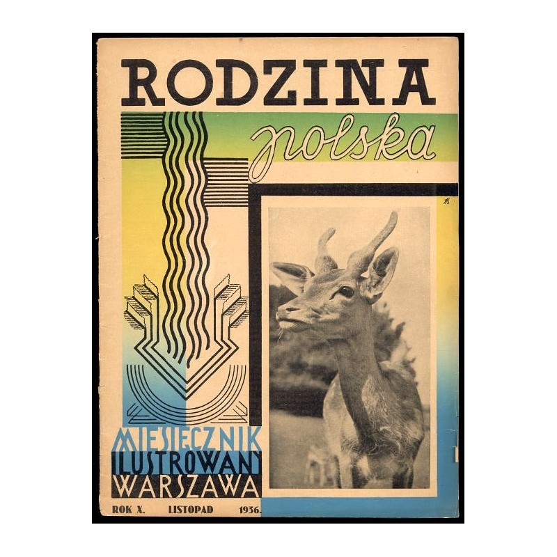 Rodzina Polska. Miesięcznik ilustrowany. R.10 (1936). Nr 11 (Listopad 1936)