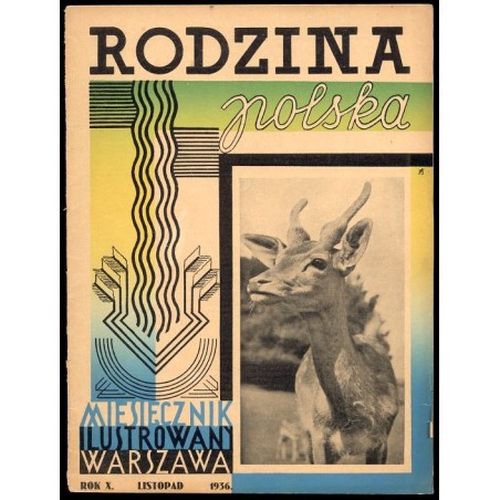 Rodzina Polska. Miesięcznik ilustrowany. R.10 (1936). Nr 11 (Listopad 1936)
