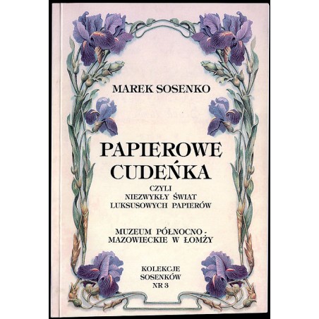Papierowe cudeńka czyli niezwykły świat luksusowych papierów