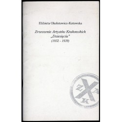 Zrzeszenie Artystów Krakowskich "Dziesięciu" (1932-1939)