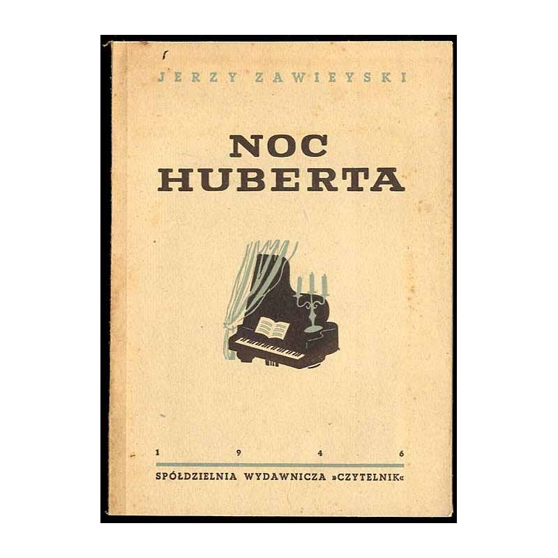 Noc Huberta. Powieść