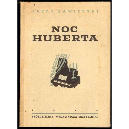 Noc Huberta. Powieść