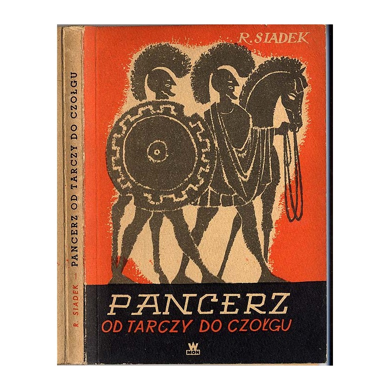 Pancerz. Od tarczy do czołgu