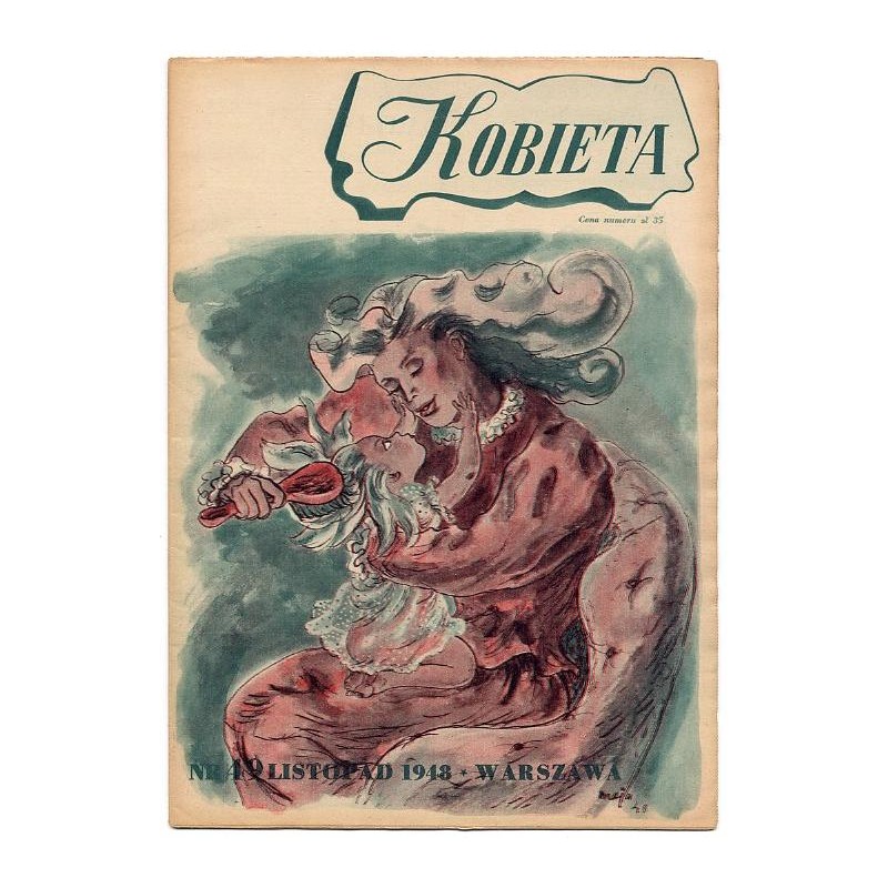 Kobieta. Tygodnik. 1948. Nr 49 (Listopad 1948) [Maja Berezowska]