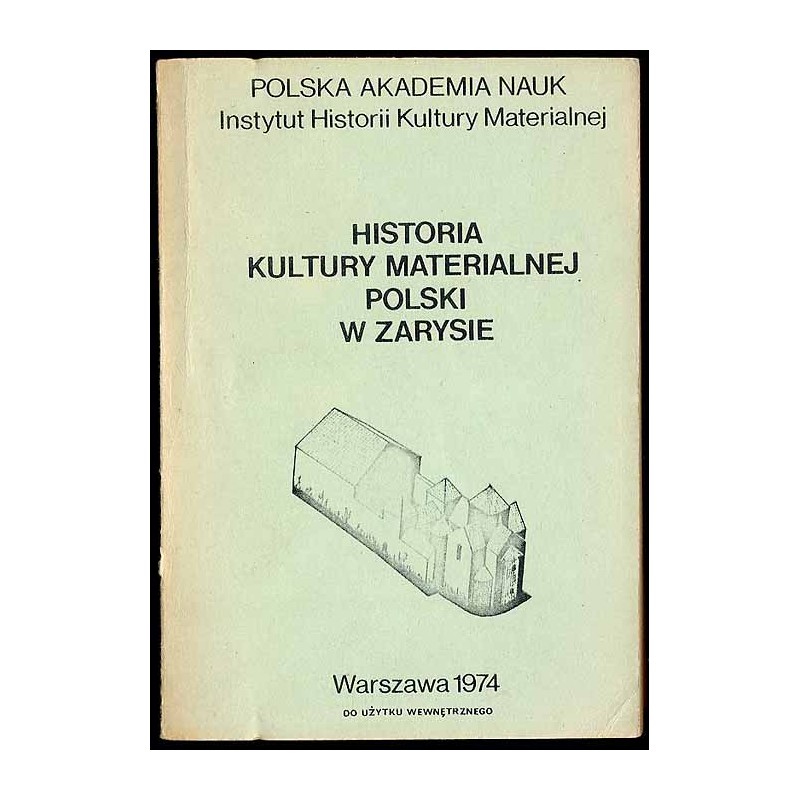 Historia kultury materialnej Polski w zarysie. 3 vol