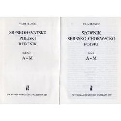 Słownik serbsko-chorwacko-polski [Srpskohrvatsko poljski rječnik]. 2t. w 2 vol. T.1: A-M. T.2: N - Ż