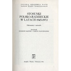 Stosunki polsko-radzieckie w latach 1945-1972. Dokumenty i materiały