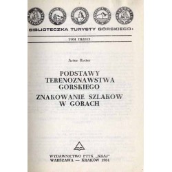 Podstawy terenoznawstwa górskiego. Znakowanie szlaków w górach