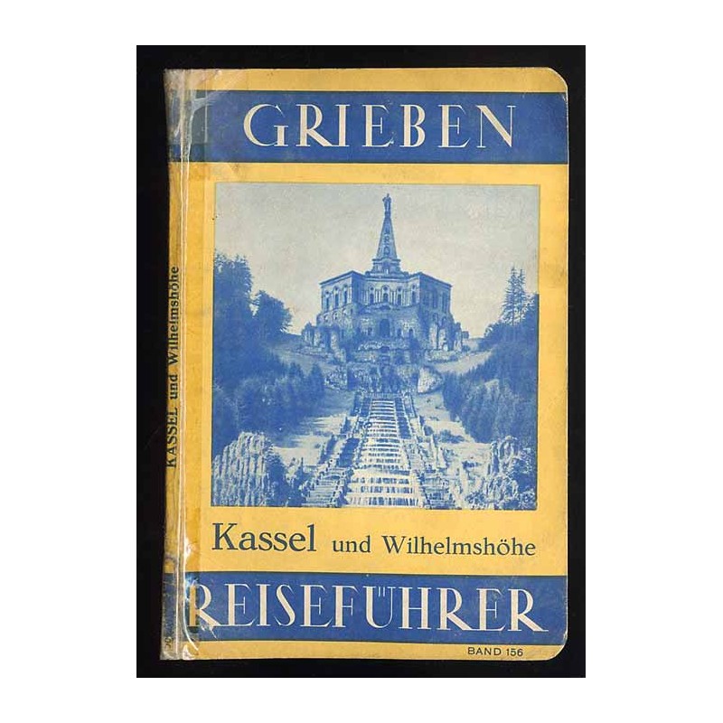 [Grieben] Kassel, Wilhelmshöhe und Umgebung