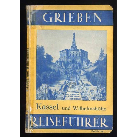 [Grieben] Kassel, Wilhelmshöhe und Umgebung