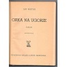 Orka na ugorze. Powieść