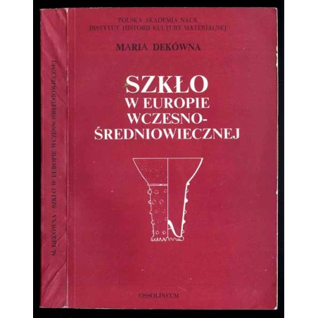 Szkło w Europie wczesnośredniowiecznej