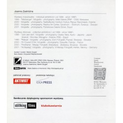 Joanna Zastróżna nr 3. Mała Galeria Związek Polskich Artystów Fotografików, Centrum Sztuki Współczesnej, Warszawa, Listopad 2001