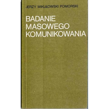 Badania masowego komunikowania