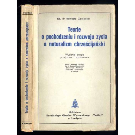 Teorie o pochodzeniu i rozwoju życia a naturalizm chrześcijański
