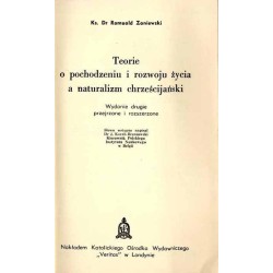 Teorie o pochodzeniu i rozwoju życia a naturalizm chrześcijański