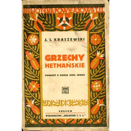 Grzechy hetmańskie. Powieść z końca XVIII. wieku. T. 2