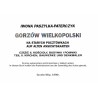 Gorzów Wielkopolski na starych pocztówkach - auf alten Ansichtskarten. Cz.2: Kościoły, budynki i pomniki. Kirchen, Bauwerke und