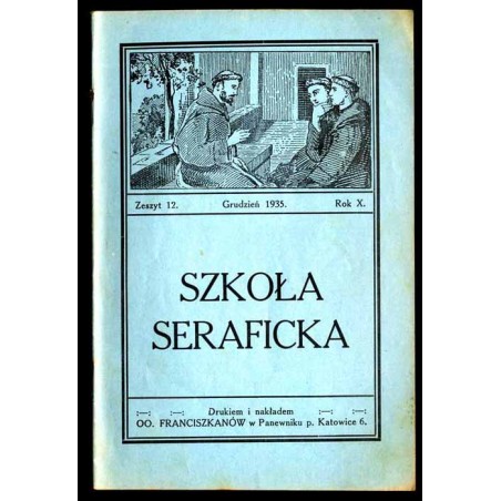 Szkoła Seraficka. R.10 (1935). Z.12 (Grudzień 1935)