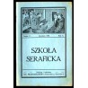 Szkoła Seraficka. R.10 (1935). Z.12 (Grudzień 1935)